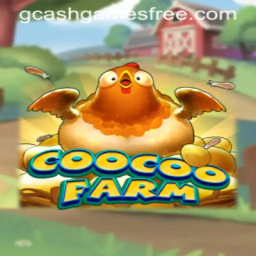Exploring the Enchanting World of CooCooFarm and the Appeal of GCash Games Free 20